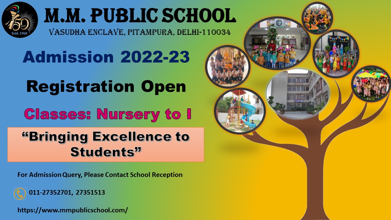Registration open for Admission for the session 2022-23 for classes Nursery to I. Date for registrations extended till 21st January 2022.