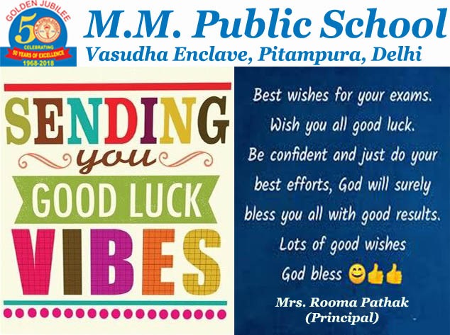Best wishes to class X and XII students for CBSE Board Examinations